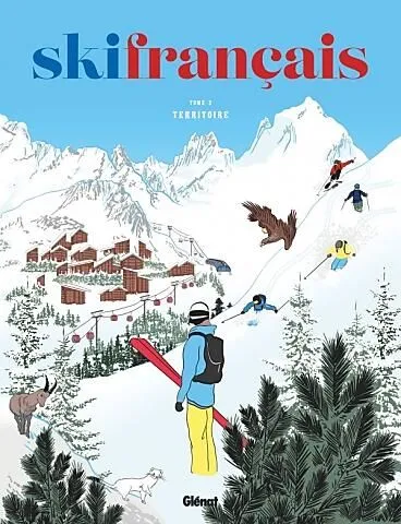 LE SKI FRANCAIS TOME 2